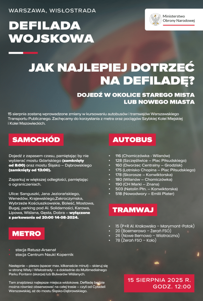 Jak dotrzeć na defiladę? MEN