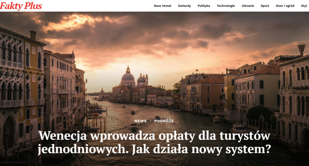 Wenecja 2025 – nowa opłata za wstęp dla turystów i zasady odwiedzania miasta