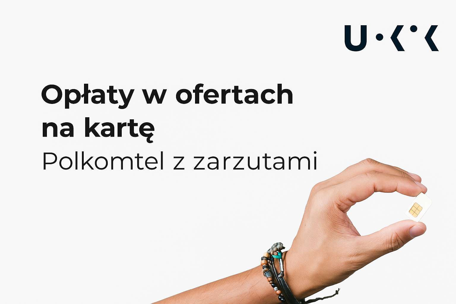 informacja UOKiK o karze na Polkomtel/ UOKiK