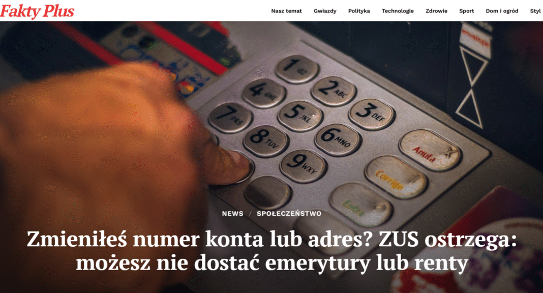 ZUS ostrzega emerytów i rencistów o obowiązku aktualizacji konta i adresu w 2025 roku