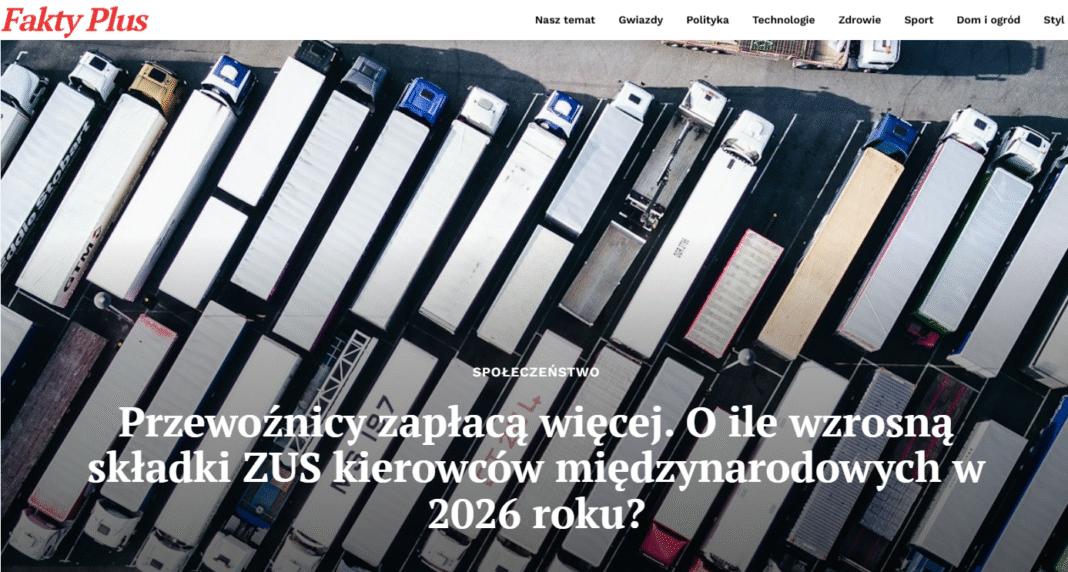 Nowe składki ZUS dla kierowców międzynarodowych w 2026 roku – wyjaśnienie zmian