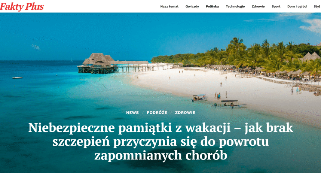 Niebezpieczne pamiątki z wakacji i ryzyko chorób przy braku szczepień