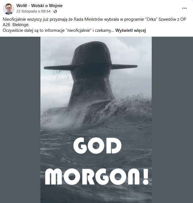 post na FB Jarosława Wolskiego dotyczący przebiegu programu "Orka" - zakupu nowych okrętów podwodnych dla Marynarki Wojennej