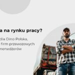 Prezes UOKiK stawia zarzuty spółce Dino Polska oraz firmom przewozowym. Sprawa dotyczy nielegalnej zmowy na rynku pracy kierowców ciężarówek.